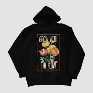 GROW WITH THE FLOW HOODIE